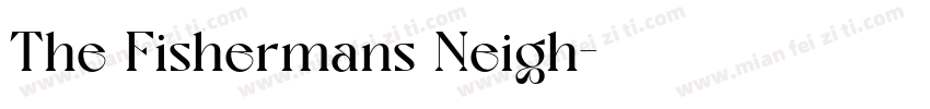 The Fishermans Neigh字体转换
